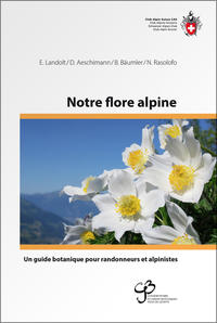 Notre flore alpine