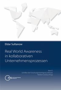 Real World Awareness in kollaborativen Unternehmensprozessen