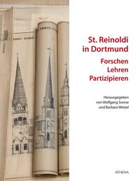 St. Reinoldi in Dortmund: Forschen - Lehren - Partizipieren