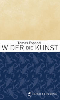 Wider die Kunst