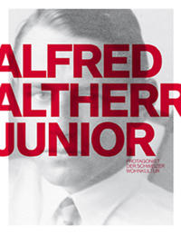 Alfred Altherr junior – Protagonist der Schweizer Wohnkultur