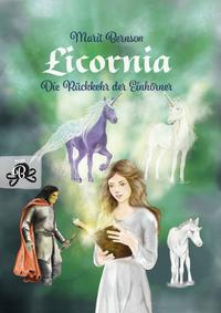 Licornia – Die Rückkehr der Einhörner