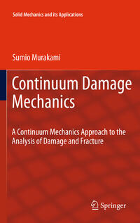 Continuum Damage Mechanics