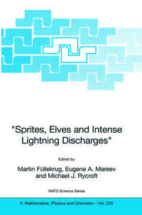 "Sprites, Elves and Intense Lightning Discharges"