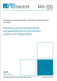 Eintwicklung eines praxisorientierten und gesetzeskonformen Stichprobenverfahrens für Wasserzähler