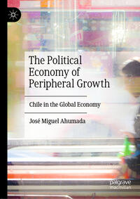 The Political Economy of Peripheral Growth