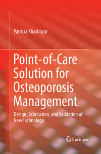 Point-of-Care Solution for Osteoporosis Management