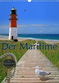 Der Maritime aus Mausopardia (Wandkalender 2022 DIN A3 hoch)