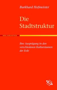 Die Stadtstruktur