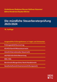 Die mündliche Steuerberaterprüfung 2023/2024