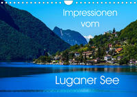 Impressionen vom Luganer See (Wandkalender 2022 DIN A4 quer)