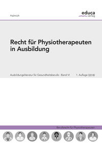 Recht für Physiotherapeuten in Ausbildung