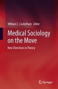 Medical Sociology on the Move