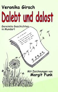 Dalebt und dalost