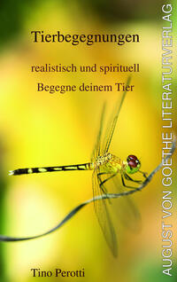 Tierbegegnungen - realistisch und spirituell