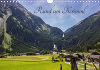 Rund um Krimml (Wandkalender 2021 DIN A4 quer)