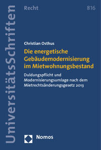 Die energetische Gebäudemodernisierung im Mietwohnungsbestand