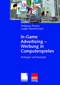 In-Game Advertising - Werbung in Computerspielen