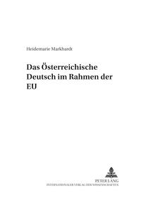 Das Österreichische Deutsch im Rahmen der EU