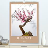 Bonsai: Zierliche Baumkunst aus Japan (Premium, hochwertiger DIN A2 Wandkalender 2020, Kunstdruck in Hochglanz)