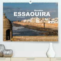 Marokko - Essaouira (Premium, hochwertiger DIN A2 Wandkalender 2022, Kunstdruck in Hochglanz)