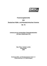 Untersuchung zweistufiger Flüssigkeitskühler mit dem Kältemittel CO2