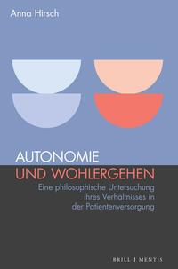 Autonomie und Wohlergehen