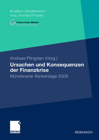 Ursachen und Konsequenzen der Finanzkrise