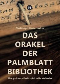 Das Orakel der Palmblatt-Bibliothek