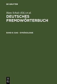 Deutsches Fremdwörterbuch / Gag - Gynäkologie