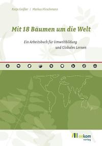 Mit 18 Bäumen um die Welt