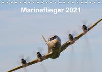 Marineflieger 2021 (Tischkalender 2021 DIN A5 quer)