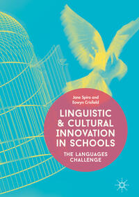 Linguistic and Cultural Innovation in Schools