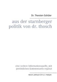 Aus der Starnberger Politik von Dr. Thosch