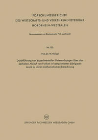 Durchführung von experimentellen Untersuchungen über den zeitlichen Ablauf von Funken in komprimierten Edelgasen sowie zu deren mathematischen Berechnung