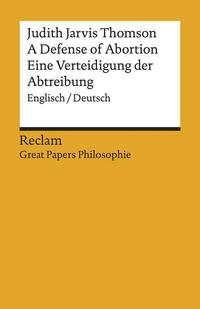 A Defense of Abortion / Eine Verteidigung der Abtreibung