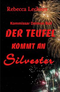 Der Teufel kommt an Silvester