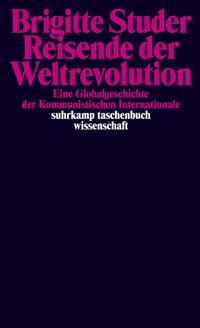 Reisende der Weltrevolution