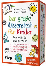 Der große Wissenstest für Kinder – Was weißt du über die Welt?