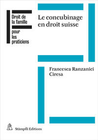 Le concubinage en droit suisse