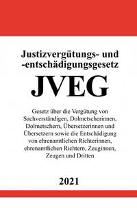 Justizvergütungs- und -entschädigungsgesetz (JVEG)