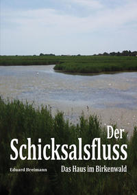 Der Schicksalsfluss