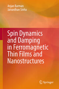 Spin Dynamics and Damping in Ferromagnetic Thin Films and Nanostructures