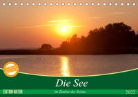 Die See im Zauber der Sonne (Tischkalender 2022 DIN A5 quer)