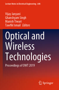 Optical and Wireless Technologies