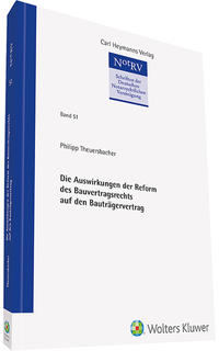 Die Auswirkungen der Reform des Bauvertragsrechts auf den Bauträgervertrag