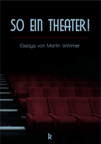 So ein Theater!