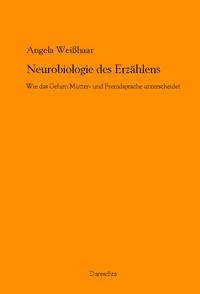 Neurobiologie des Erzählens