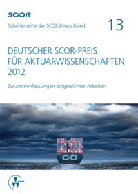 Deutscher SCOR-Preis für Aktuarwissenschaften 2012