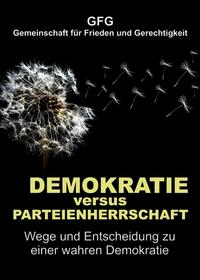 Demokratie versus Parteienherrschaft